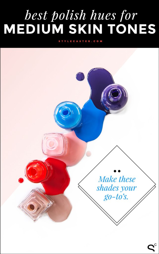 Nail Polish for Medium Skin Tones