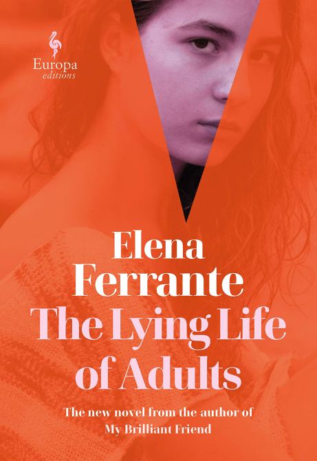 "The Lying Life of Adults" by Elena Ferrante