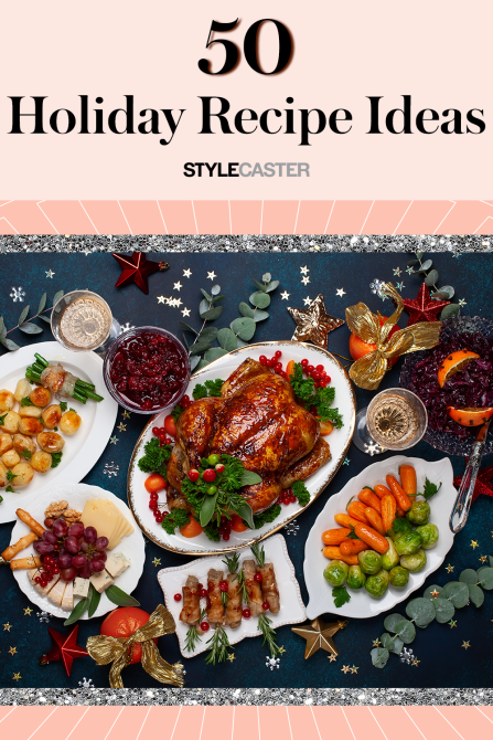 STYLECASTER | Holiday Recipes | holiday cooking | holiday desserts | holiday recipes | holiday dinner | holiday meals | Christmas dinner recipes | Thanksgiving recipes | Hanukkah recipes | Holiday recipes Christmas main dishes | holiday recipes Christmas appetizers