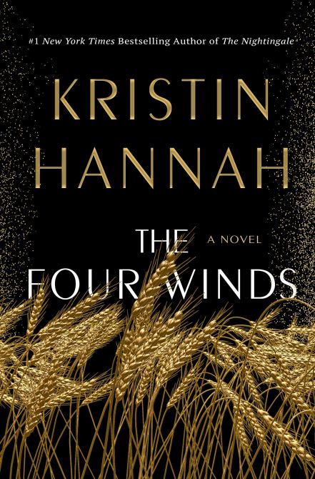 "The Four Winds" by Kristin Hannah