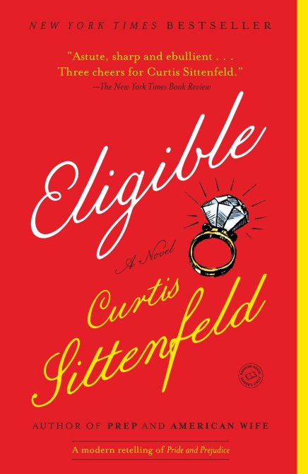 "Eligible" by Curtis Sittenfeld